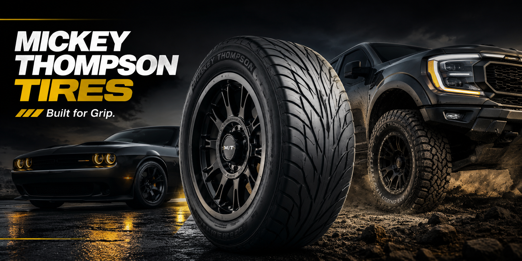 Mickey Thompson tire display with a muscle car and off-road truck showing street performance and all-terrain traction