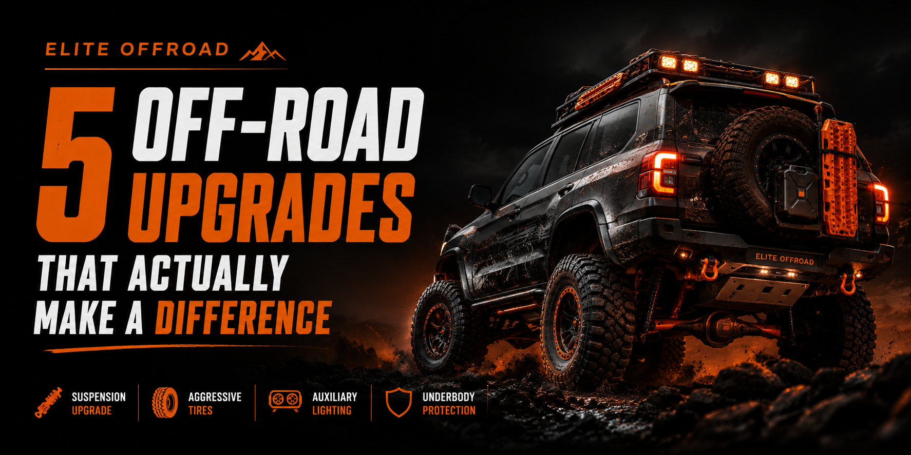 Off-road truck on rugged terrain with upgraded tires, suspension, lighting, recovery gear, and trail protection in a cinematic Elite Offroad scene